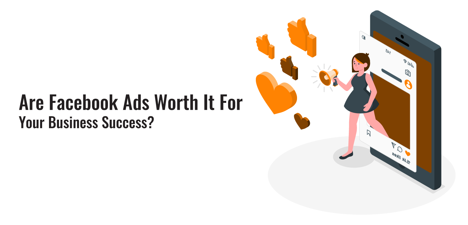 Are Facebook ads worth it? Best Pros & Cons in 2023!