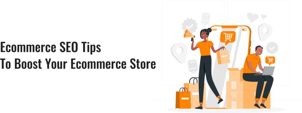 ecommerce-seo-tips-to-boost-your ecommerce-store
