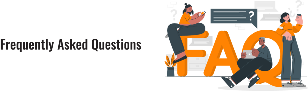Frequently Asked Questions