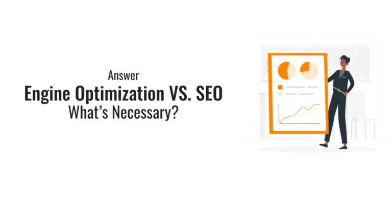 Answer Engine Optimization VS. SEO: What’s Necessary?