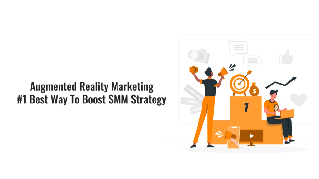 Augmented Reality Marketing | Boost Engagement & Brand Experience