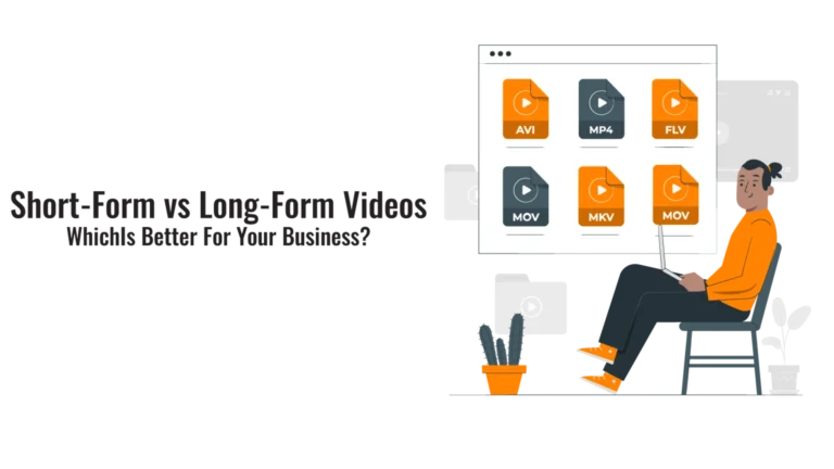Short-form vs. long-form videos: which is better for your business?